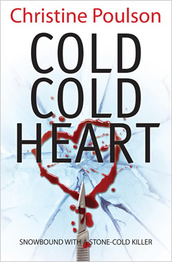 Cold Cold Heart by Christine Poulson