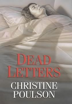 Dead Letters: A Cassandra James in Cambridge mystery by Christine Poulson